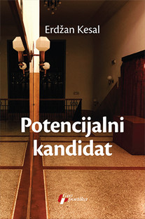 Potencijalni kandidat Potencijalni kandidat Erdžan Kesal