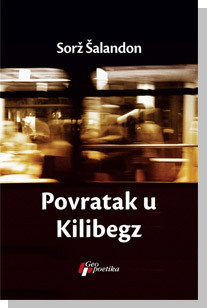 Povratak u Kilibegz Sorž Šalandon