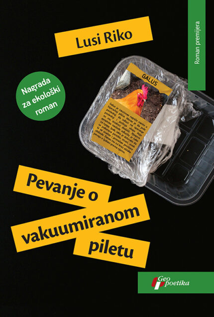 Pevanje o vakuumiranom piletu Lusi Riko