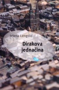 Dirakova jednačina Jelena Lengold