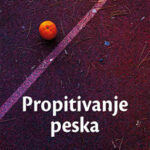 Propitivanje peska Mira Popović