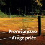 Proročanstvo i druge priče Sandro Veronezi