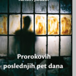 Prorokovih poslednjih pet dana Tahsin Judžel