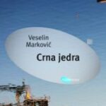 Crna jedra Veselin Marković