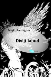 Divlji labud Majkl Kaningem